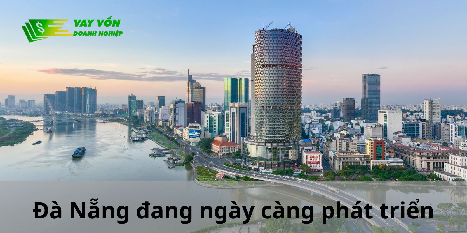 Hình ảnh minh họa sự phát triển vượt bậc của Đà Nẵng