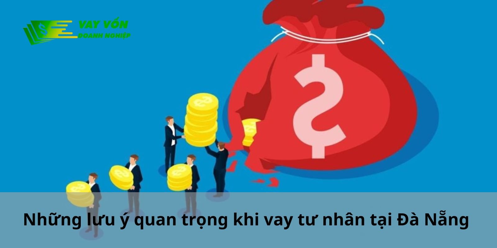 Hãy tìm hiểu kỹ trước khi vay để tránh hậu quả không cần thiết