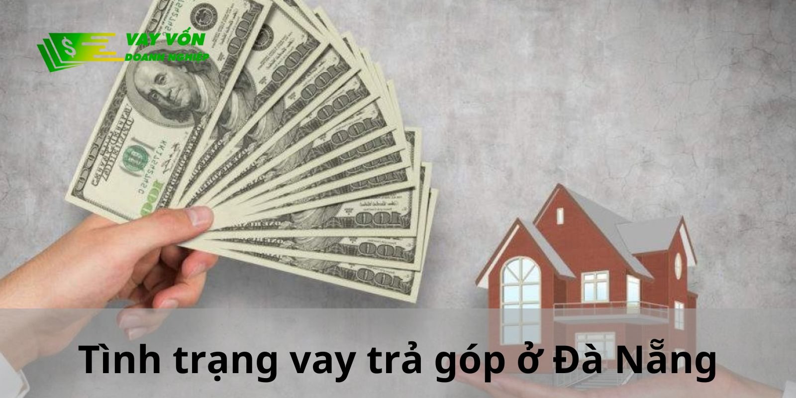 Tình trạng người vay tiền để lập nghiệp ở Đà Nẵng đang ngày một tăng