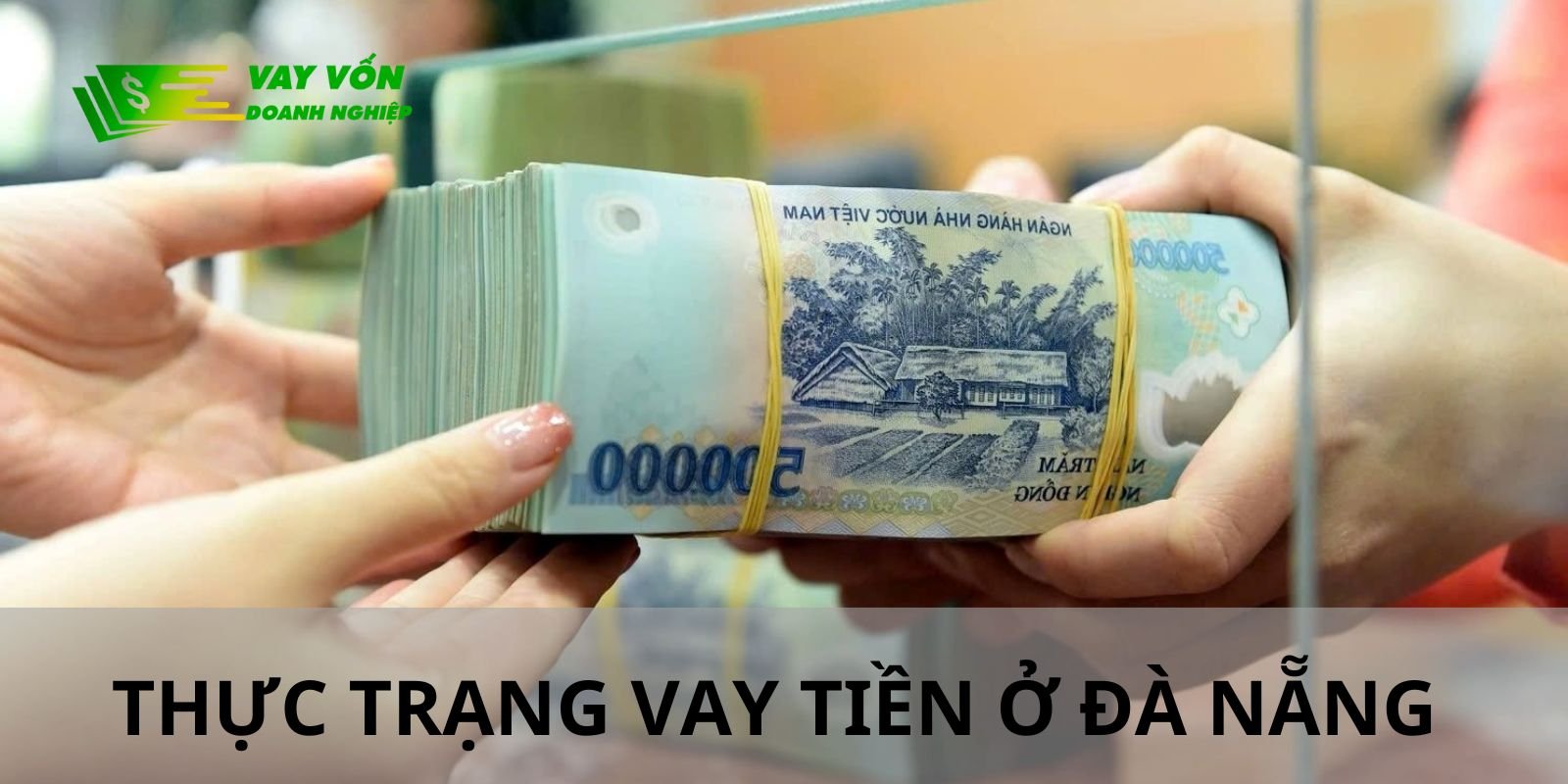 Đà Nẵng đang là nơi cực kì phát triển về vay tư nhân