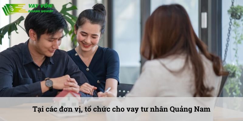 cho vay tư nhân Quảng Nam