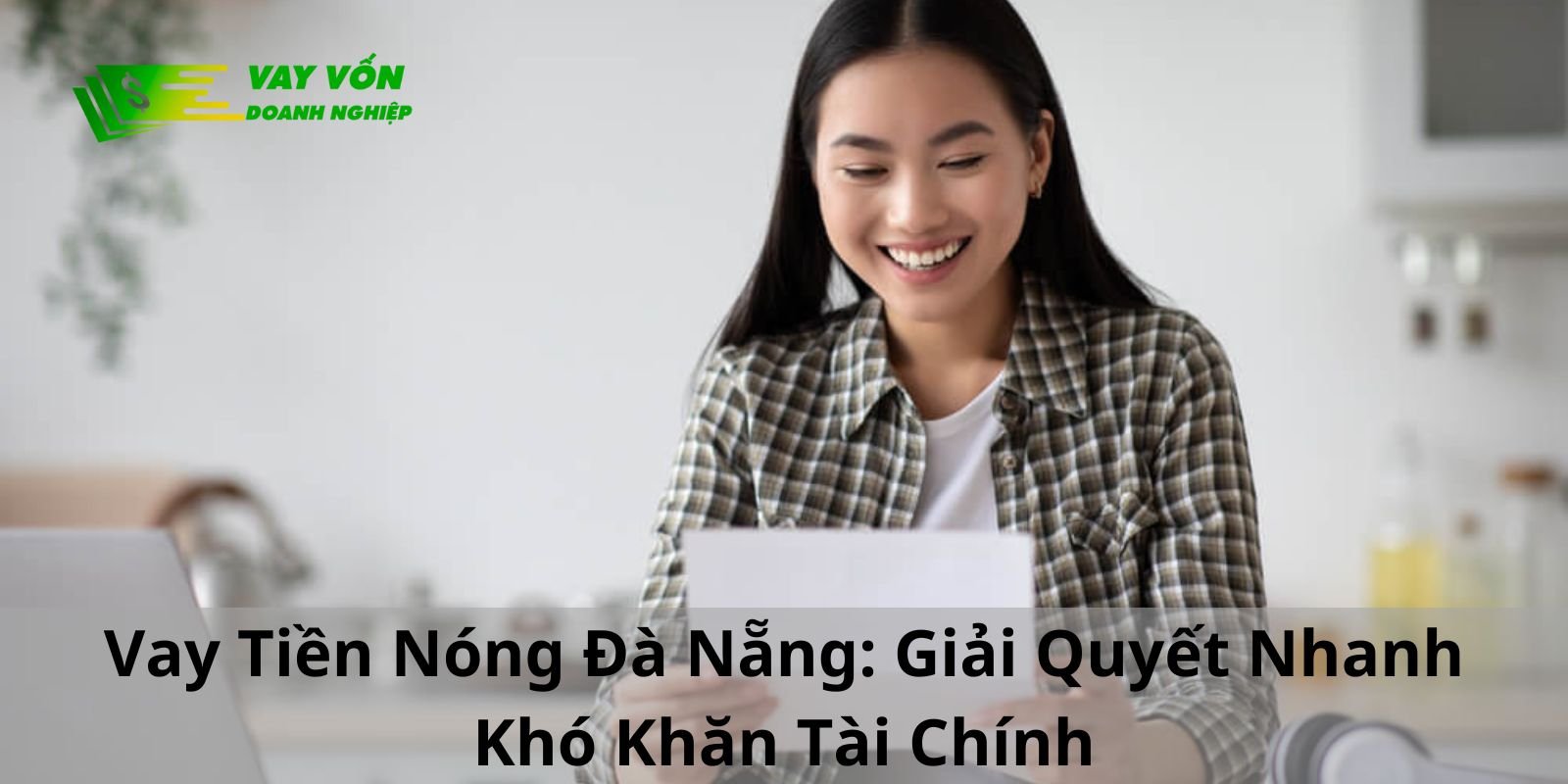Vay Tiền Nóng Đà Nẵng: Giải Quyết Nhanh Khó Khăn Tài Chính