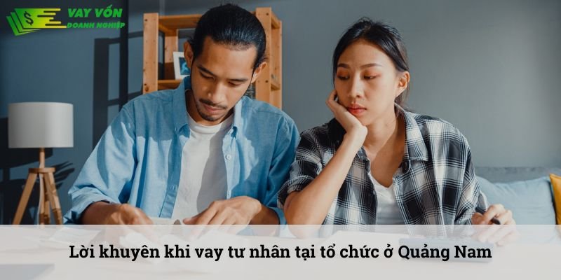 vay tư nhân Quảng Nam