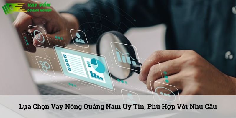 vay nóng Quảng Nam