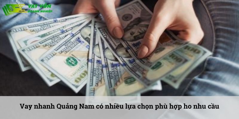 Vay tiền nhanh Quảng Nam