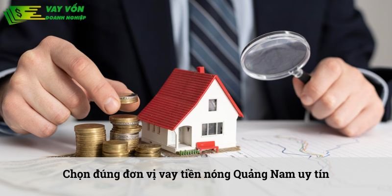 vay tiền nóng Quảng Nam